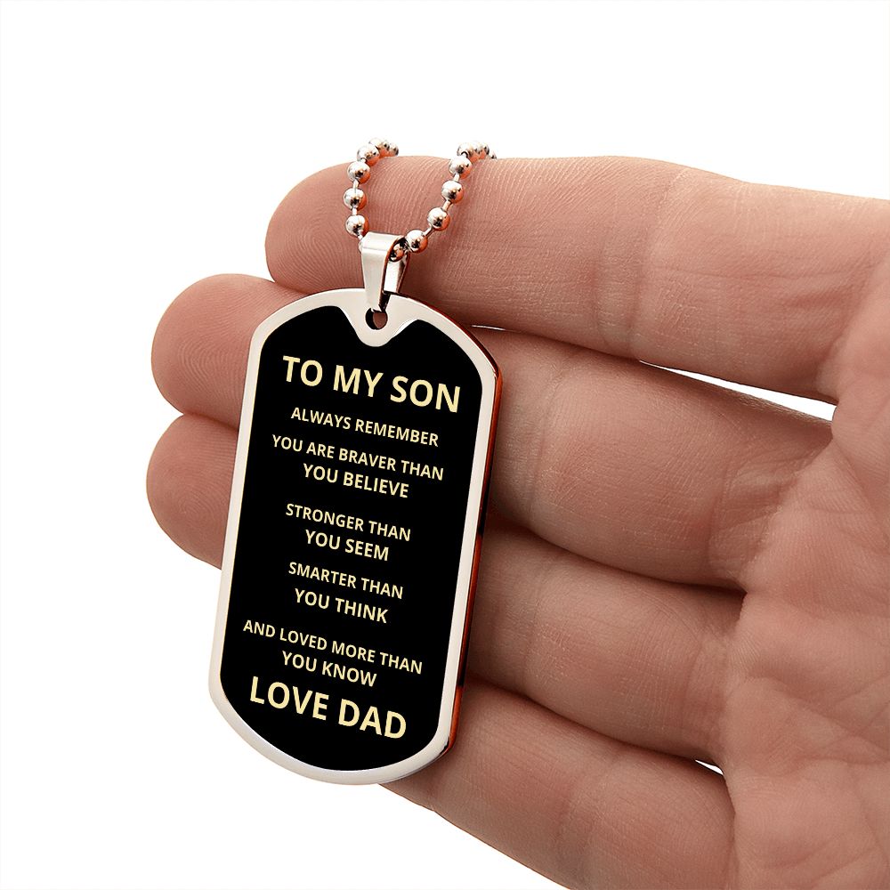 TO MY SON | ALWAYS REMEMBER DOG TAG