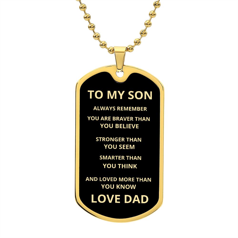 TO MY SON | ALWAYS REMEMBER DOG TAG