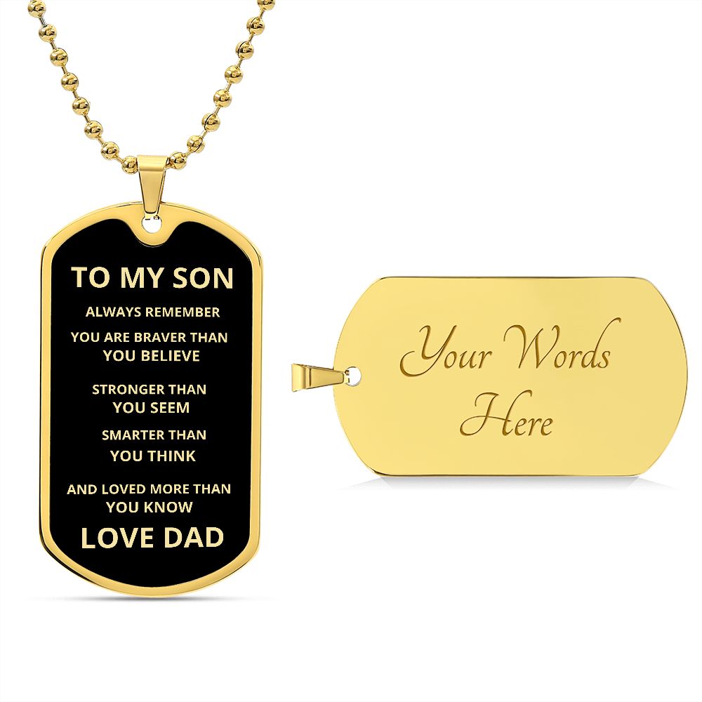 TO MY SON | ALWAYS REMEMBER DOG TAG