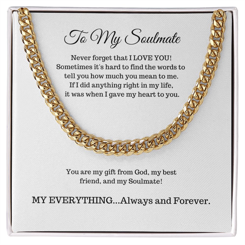 To My Soulmate | Cuban Link Chain #1