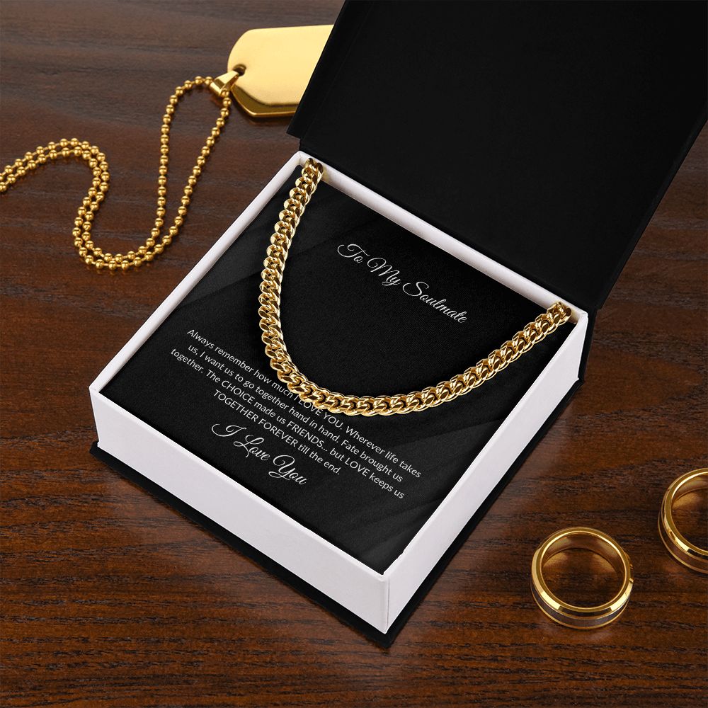 To My Soulmate | Cuban Link Chain #2