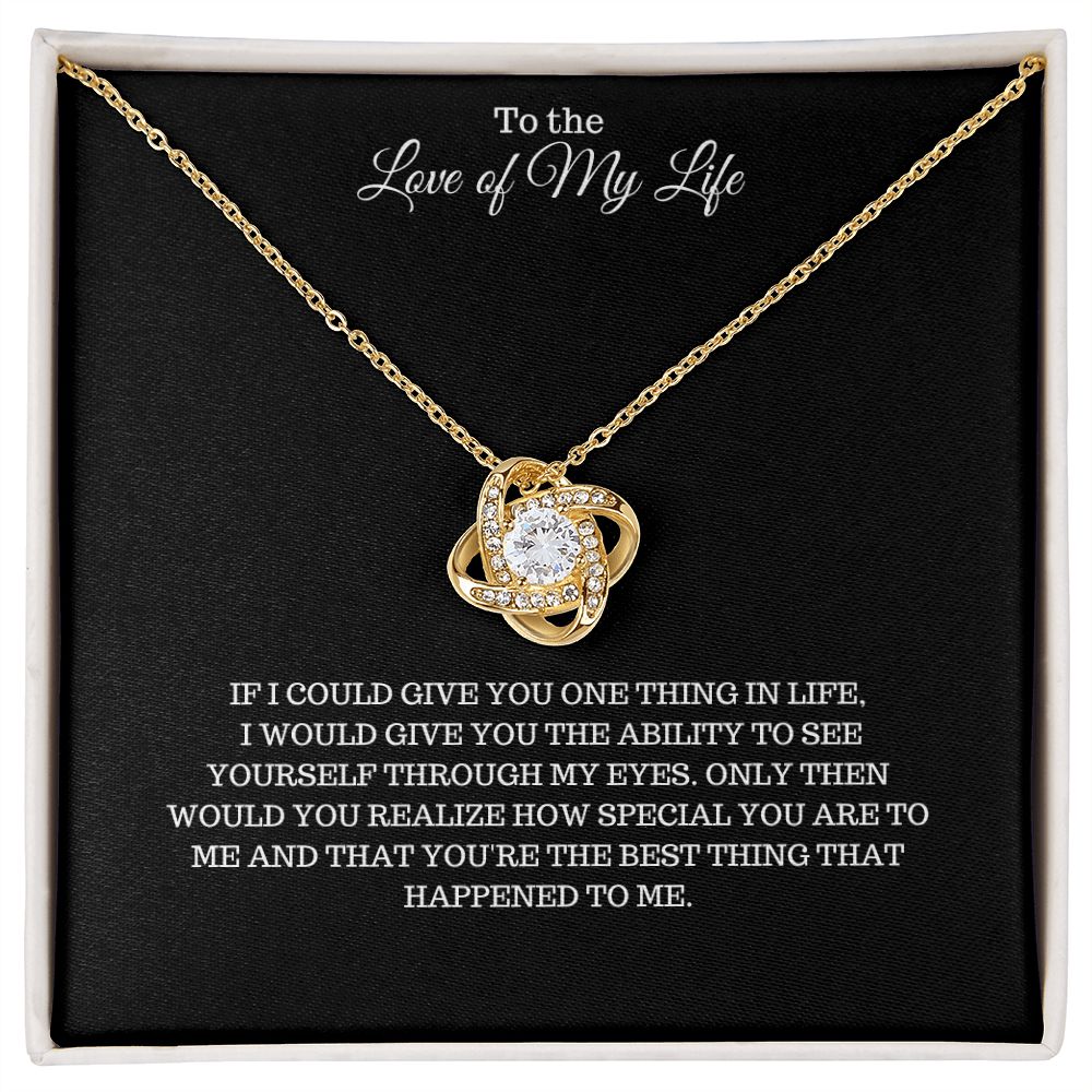 Soulmate-Love of My Life | Loving Knot Necklace