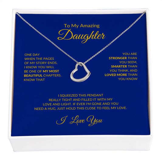 To My Amazing Daughter | Delicate Heart Necklace